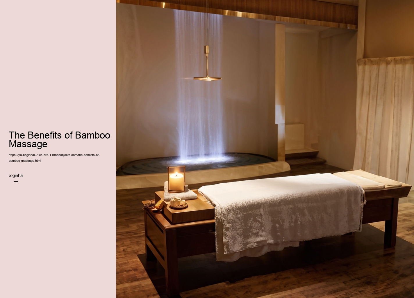 The Benefits of Bamboo Massage